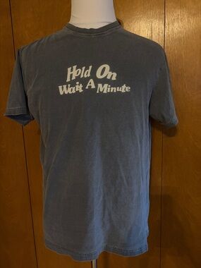 Comfort Colors Faded Blue 'Hold On Wait A Minute' Graphic Tee